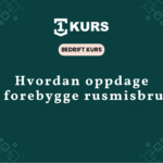 Bedriftskurs forebygg oppdag handter rusmisbruk arbeidsplassen trygghet hovedbilde