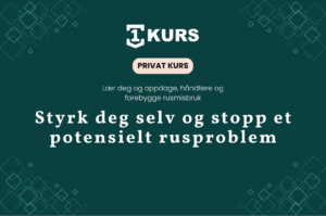 Privat kurs rusmisbruk forebygging ledere featured